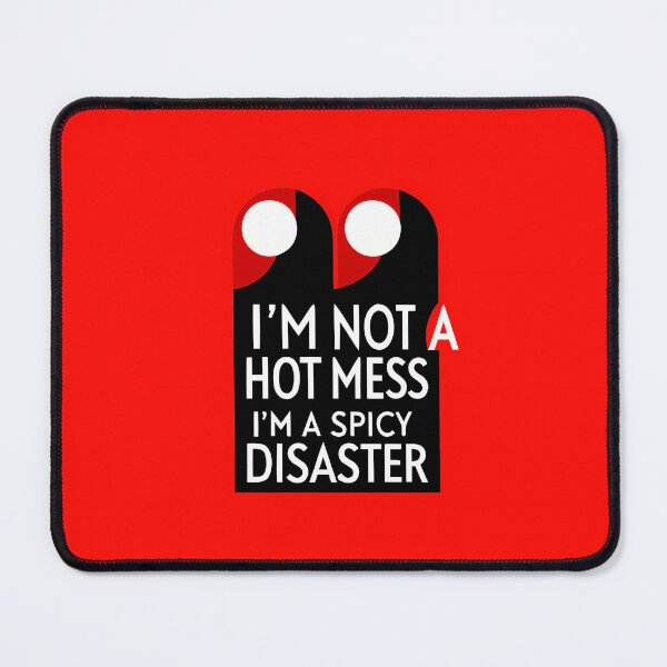 Item preview, HOT MESS SPICY DISASTER Vibrant Designs Colors designed and sold by ART ATTACK ZONE.