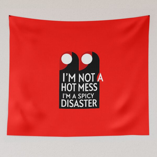 Item preview, HOT MESS SPICY DISASTER Vibrant Designs Colors designed and sold by ART ATTACK ZONE.