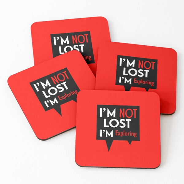 Item preview, Im not Lost Im Exploring Red White Black designed and sold by ART ATTACK ZONE.