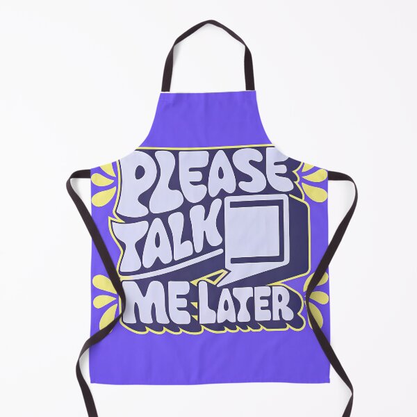 Item preview, Please Talk Me LAter Motifs Vibrant Designs Colors designed and sold by ART ATTACK ZONE.