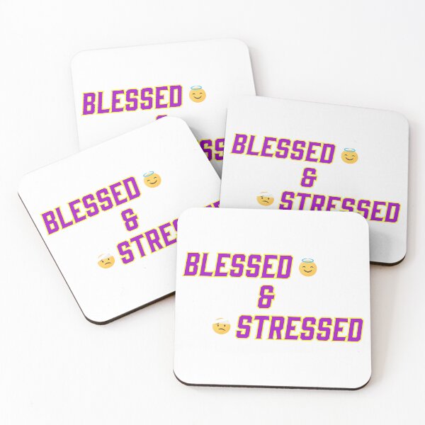 Item preview, BLESSED & STRESSED designed and sold by MuftyCent.