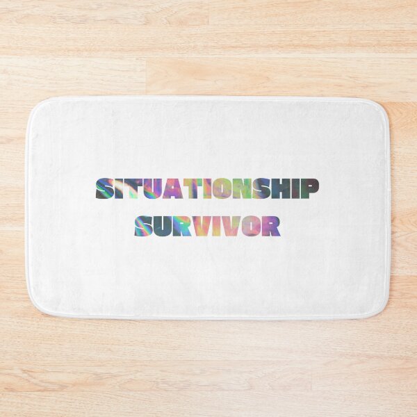 Item preview, situationship survivor designed and sold by brizzle321d.