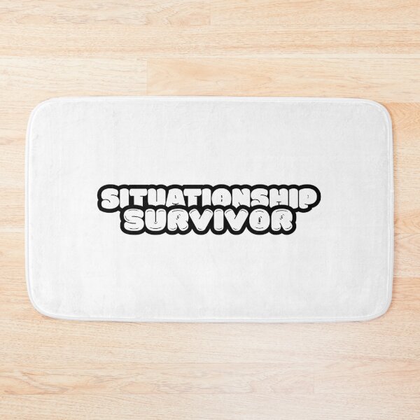 Item preview, situationship survivor designed and sold by brizzle321d.