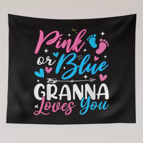 Item preview, Pink Or Blue Granna Loves You designed and sold by skeastore.