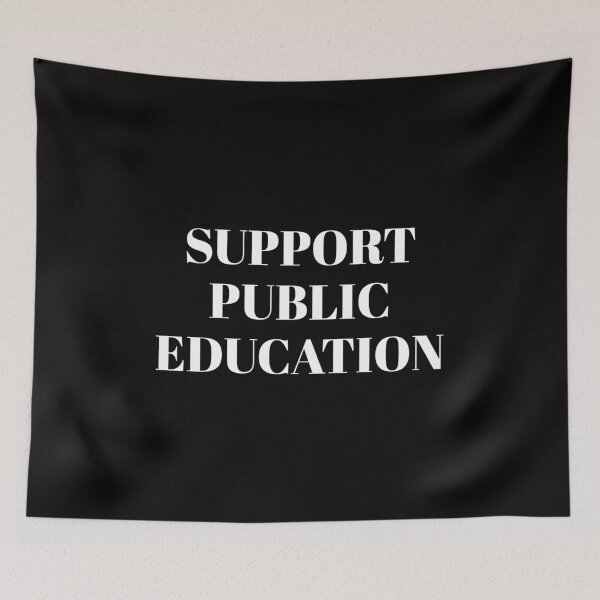 Item preview, Support Public Education  designed and sold by Inspirationmotivation.
