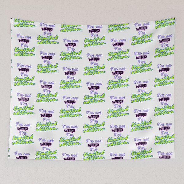 Item preview, I'm not Weird, I'm Limited edition designed and sold by ArtesioByZaber.
