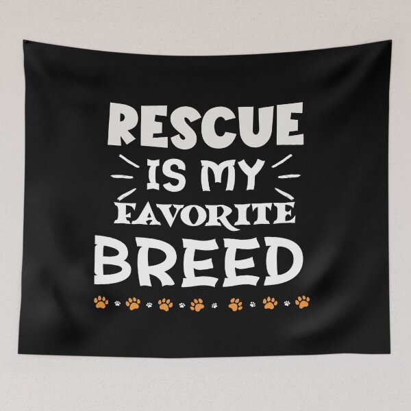 Item preview, rescue is my favorite dog breed, i love my rescue, dog merch cute dog designed and sold by SellingStuff91.