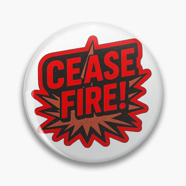 Item preview, Cease Fire designed and sold by Owcomm.