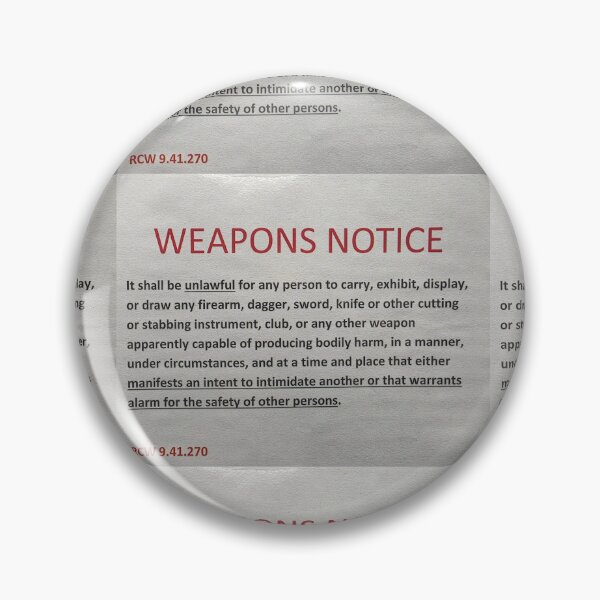 Item preview, Weapons Notice designed and sold by ExMeansWithOut.