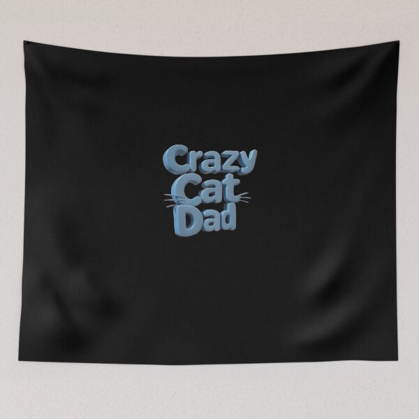 Item preview, Crazy Cat Dad designed and sold by FatCatStudios.
