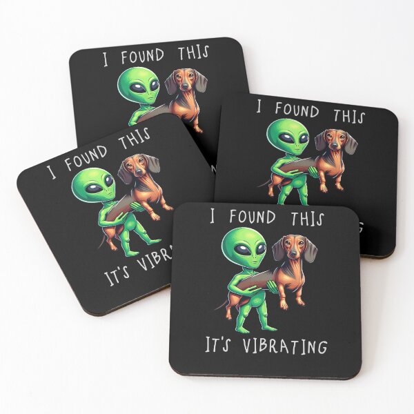 Item preview, Funny Dachshund Doxie Alien I Found This Its Vibrating Mom Dad Kids designed and sold by rafaeltto.