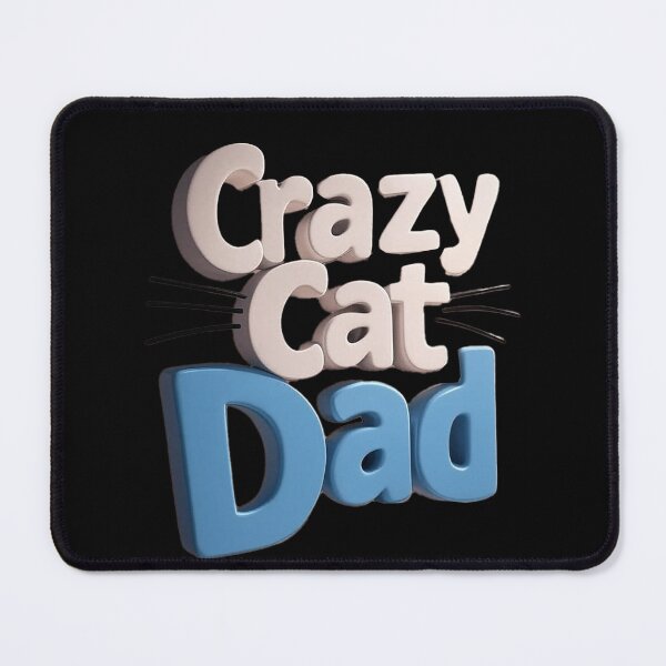 Item preview, Crazy Cat Dad designed and sold by FatCatStudios.