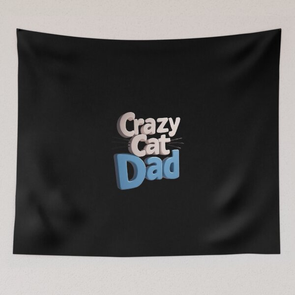 Item preview, Crazy Cat Dad designed and sold by FatCatStudios.