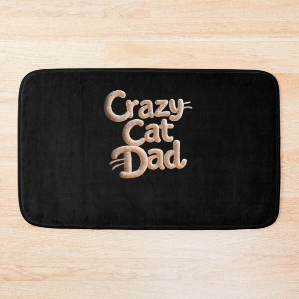 Item preview, Crazy Cat Dad designed and sold by FatCatStudios.