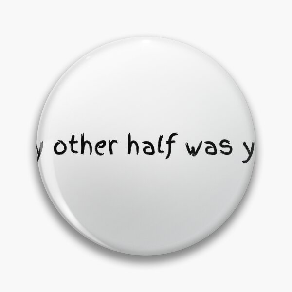 Item preview, My Other Half Was You Quote designed and sold by InfiniteSticker.