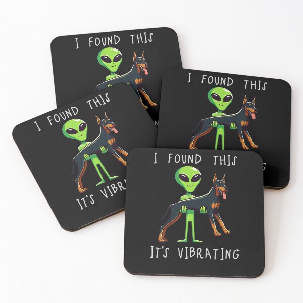 Item preview, Funny Dobermann Alien I Found This Its Vibrating Mom Dad Kids designed and sold by rafaeltto.