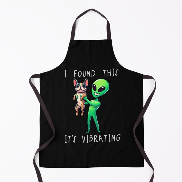 Item preview, Funny French Bulldog Frenchie Alien I Found This Its Vibrating Mom Dad Kids designed and sold by rafaeltto.