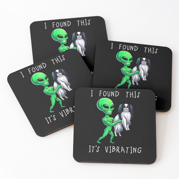 Item preview, Funny Japanese Chin Alien I Found This Its Vibrating Mom Dad Kids designed and sold by rafaeltto.