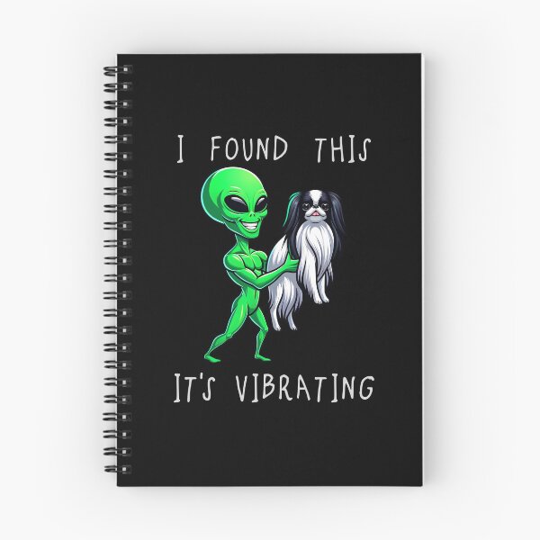 Item preview, Funny Japanese Chin Alien I Found This Its Vibrating Mom Dad Kids designed and sold by rafaeltto.