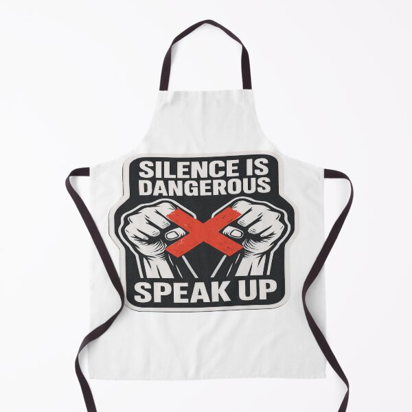 Item preview, Silence Is Dangerous Speak Up designed and sold by Owcomm.