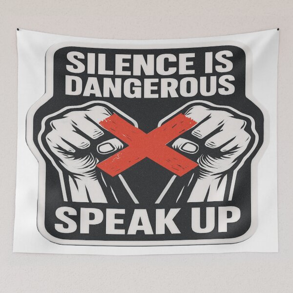 Item preview, Silence Is Dangerous Speak Up designed and sold by Owcomm.