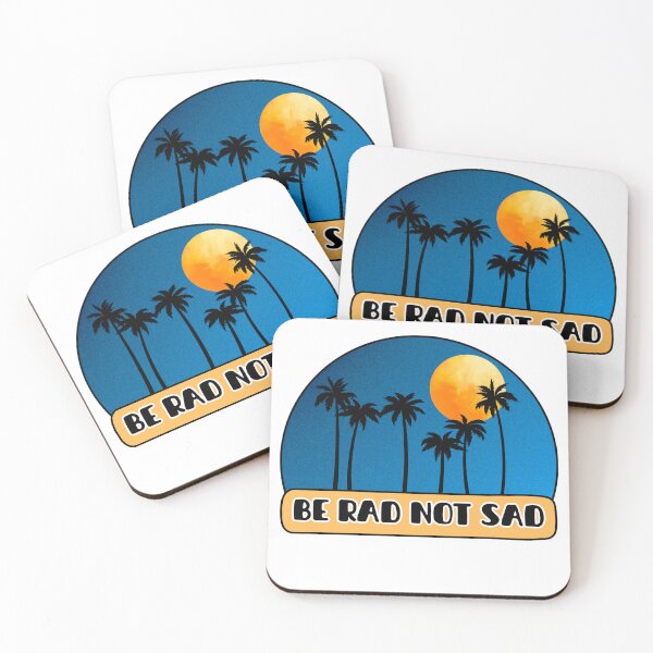 Item preview, Be Rad Not Sad designed and sold by GloCraft.