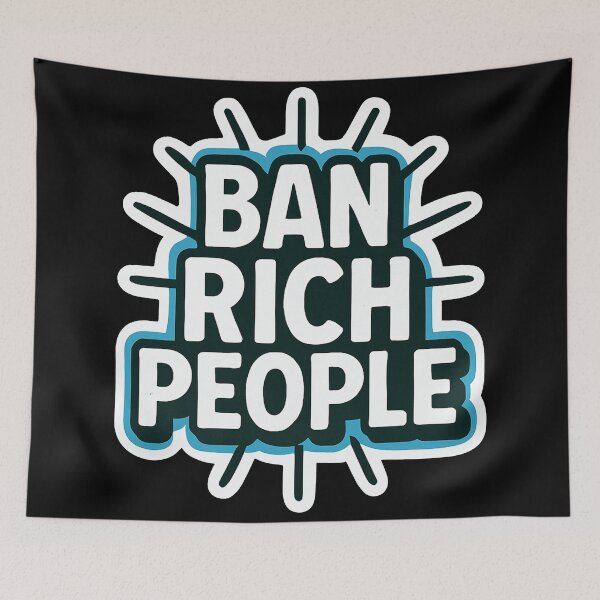 Item preview, Ban Rich People designed and sold by Owcomm.