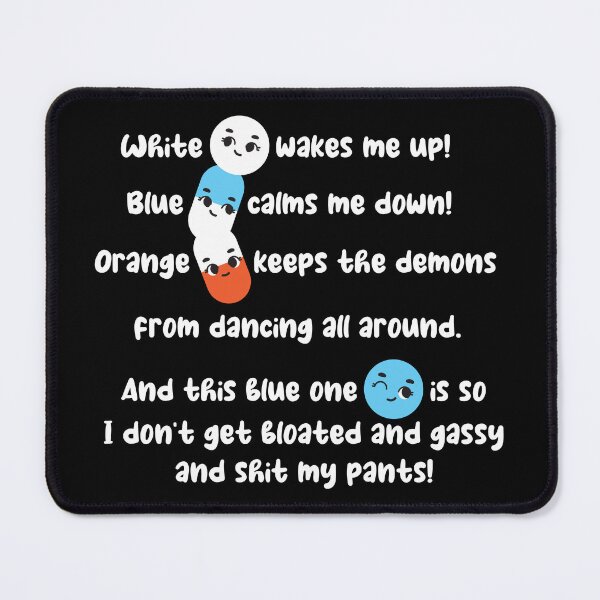 Item preview, White wakes me up, blue calms me down designed and sold by mad-bull.