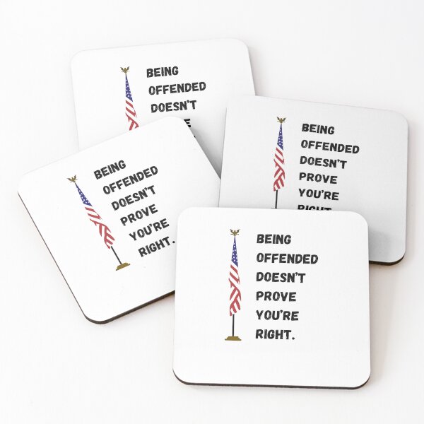 Item preview, BEING OFFENDED DOESN’T PROVE YOU’RE RIGHT Classic T-Shirt designed and sold by Ana-EShop.