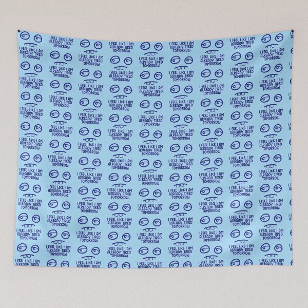 Item preview, Cartoon I feel like I'm already tired tomorrow designed and sold by shirt-o-mat.