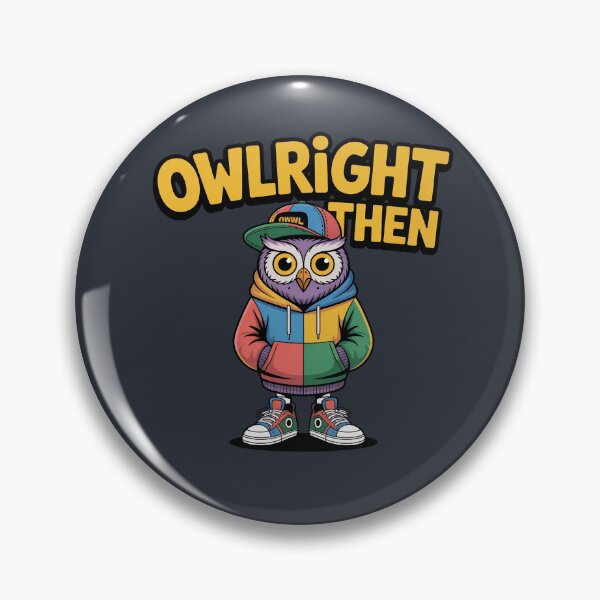 Item preview, Owlright Then – Cute Owl Streetwear Vibes designed and sold by HolisticFurArt.
