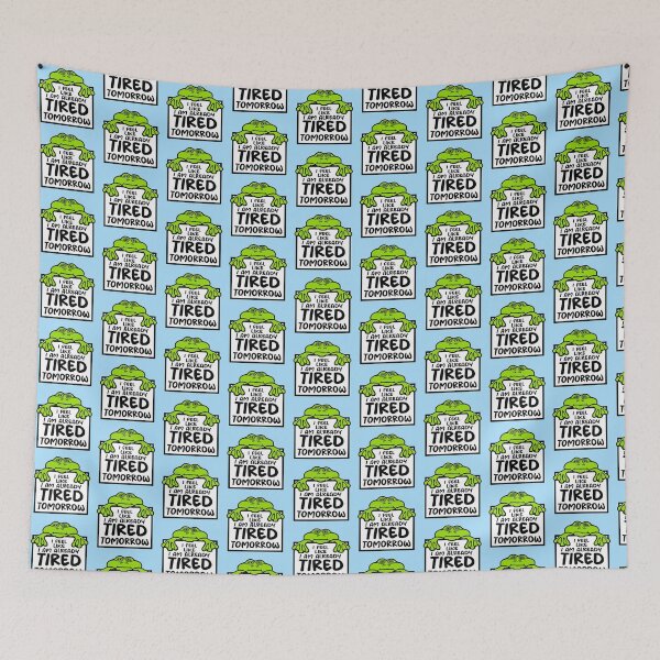 Item preview, Frog I feel like I'm already tired tomorrow Toad designed and sold by shirt-o-mat.