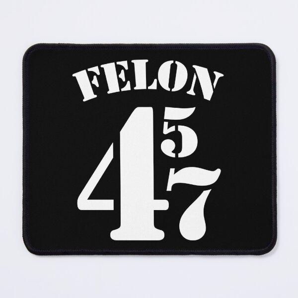 Item preview, Felon 45 47 Anti Trump designed and sold by ProtestDonald.