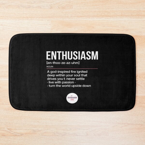 Item preview, Enthusiasm Definition designed and sold by August4Laughs25.