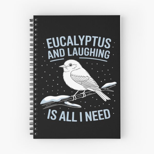 Item preview, Eucalyptus & laughing is all I need for Kookaburra designed and sold by August4Laughs25.