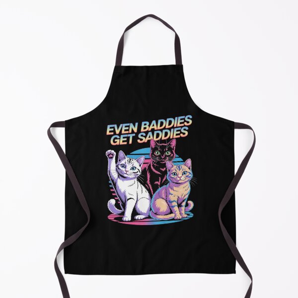 Item preview, Even Baddies Get Saddies cat Funny Oddly Specific Meme designed and sold by August4Laughs25.
