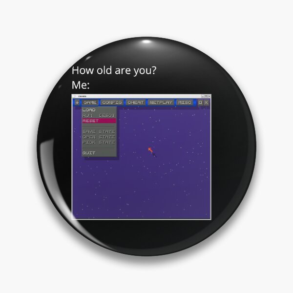 Item preview, How Old Are You? ZSNES Retro Emulator Interface Meme designed and sold by GEEK_out.