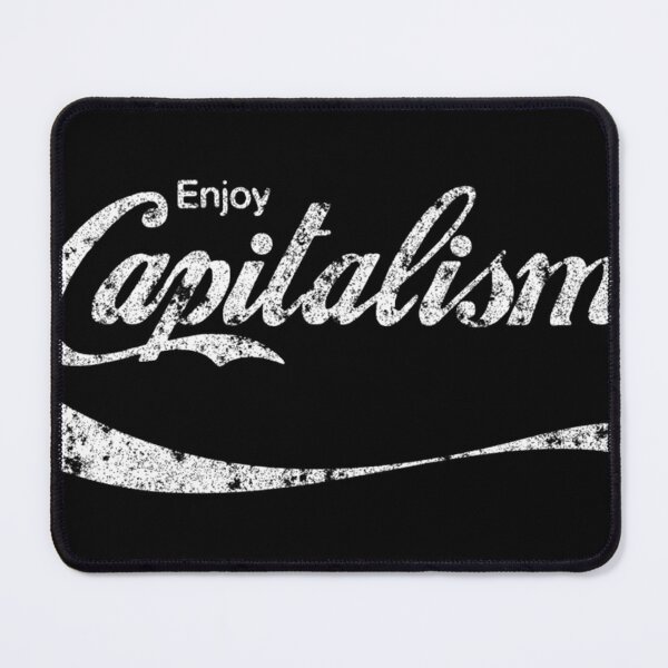 Item preview,  Enjoy Capitalism (Rusted Version) designed and sold by CORIEHACKER.