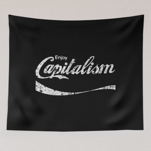 Item preview,  Enjoy Capitalism (Rusted Version) designed and sold by CORIEHACKER.