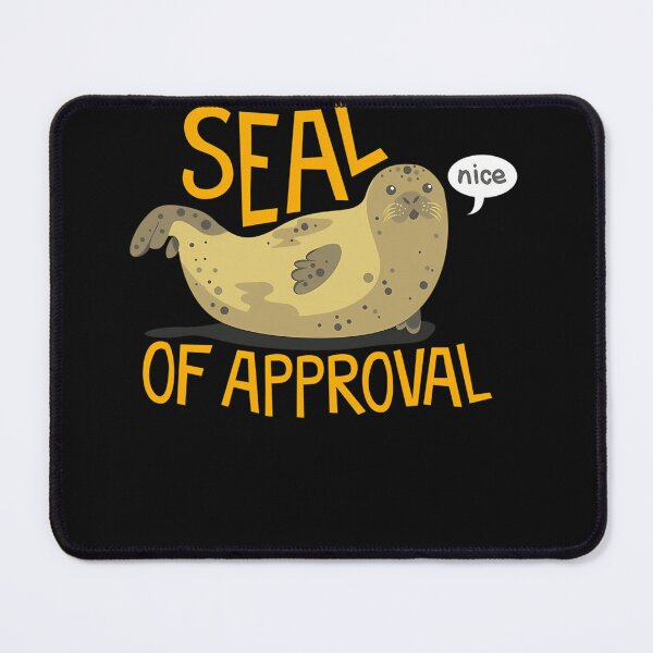 Item preview, Seal Of Approval designed and sold by KimberleeWider.