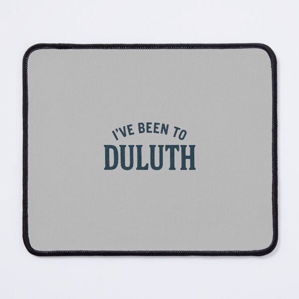 Item preview, I've been to Duluth designed and sold by Broken Antler Designs .