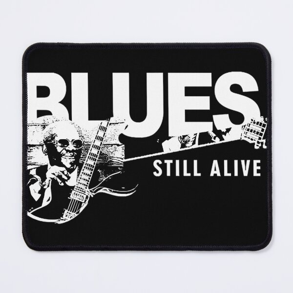 Item preview, Blues Still Alive designed and sold by MARINEOLEVA.