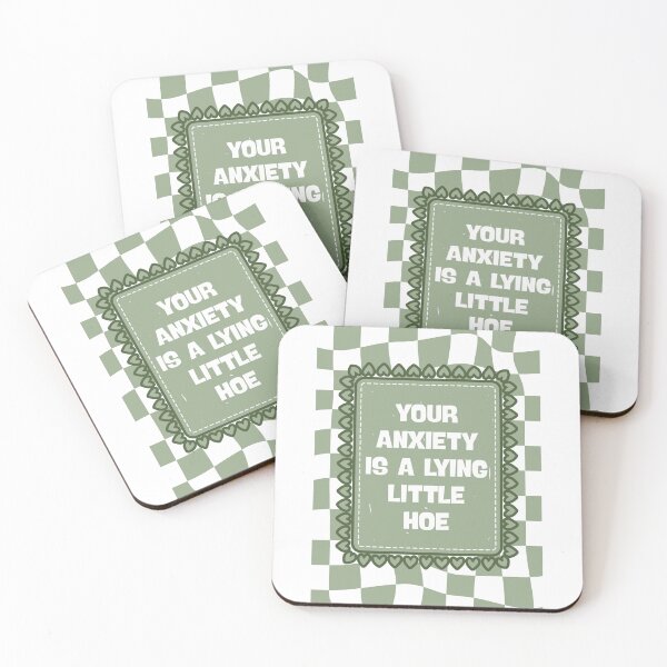 Item preview, Your Anxiety Is A Lying Little Hoe in Sage Green designed and sold by Dondonmart.