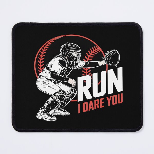 Item preview, Funny Run Stesl I Dare You Baseball Catcher Player designed and sold by BlackStars3Neon.