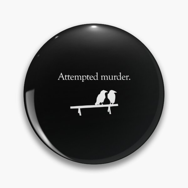 Item preview, Attempted Murder (White Design) designed and sold by Lohmaneeratana.