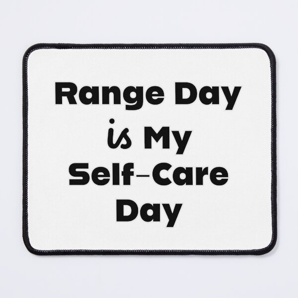 Item preview, Range Day Is My Self-Care Day | Funny Shooting Range Shirt for Gun Lovers designed and sold by Confident Mama Energy .