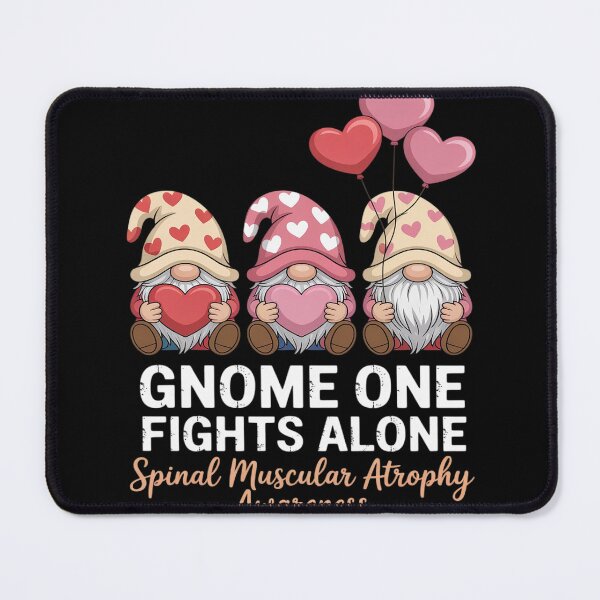 Item preview, Gnome One Fights Alone Spinal Muscular Atrophy SMA Awareness designed and sold by PeteHomenick.