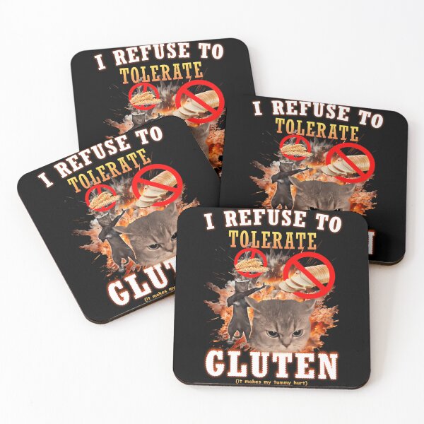 Item preview,  I Refuse To Tolerate Gluten Funny Cat Meme designed and sold by ThomsonRiot.