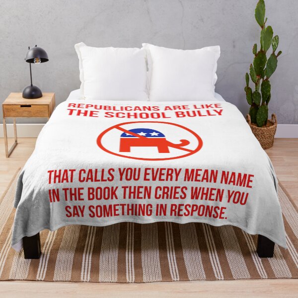 Item preview, Republicans are like the school bully. designed and sold by Rachel the Artist .