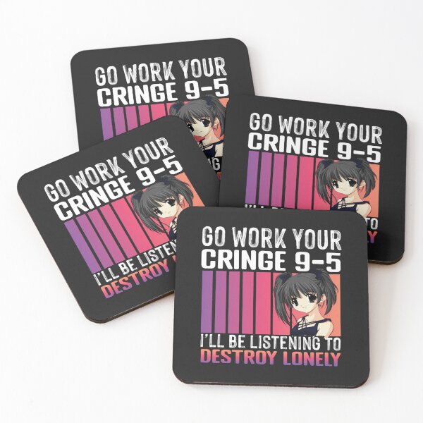 Item preview, Go Work Your Cringe 9-5 I'll Be Listening To Destroy Lonely  designed and sold by BTSArmySurplus.